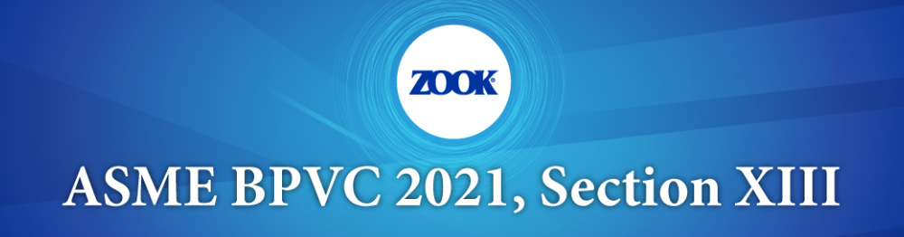 Applicable ZOOK Products Certified to ASME BPVC 2021, Section XIII